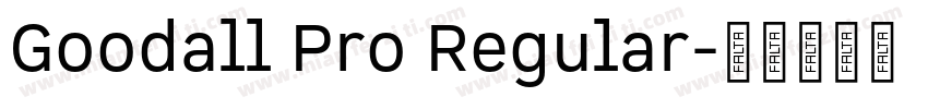 Goodall Pro Regular字体转换